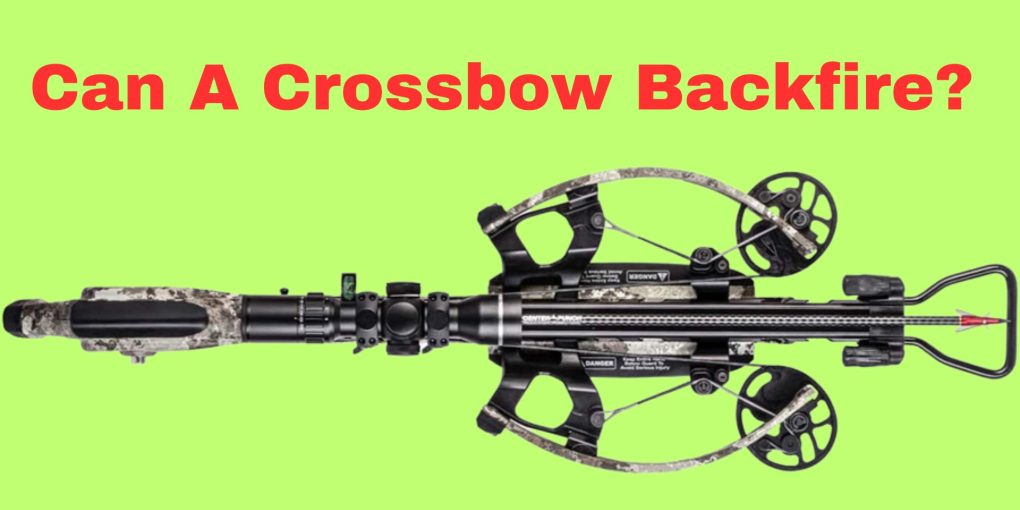 Can A Crossbow Backfire.jpg