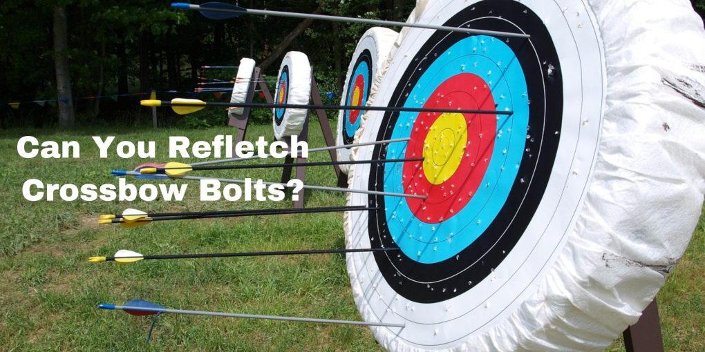 Can You Refletch Crossbow Bolts?