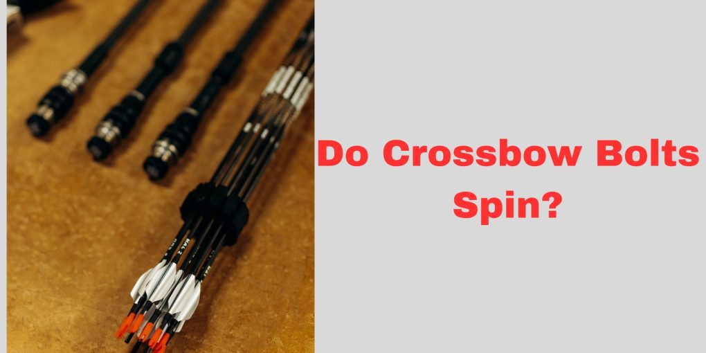 Do Crossbow Bolts Spin?