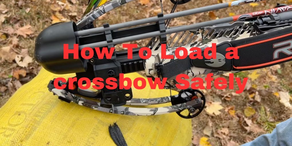 How To Load a crossbow Safely