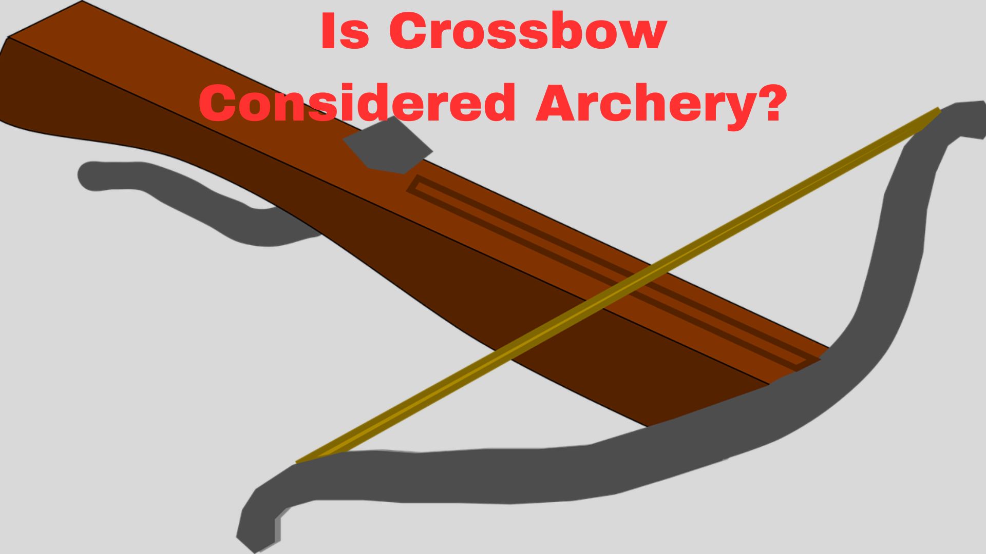 Is Crossbow Considered Archery? Binoculars Guru