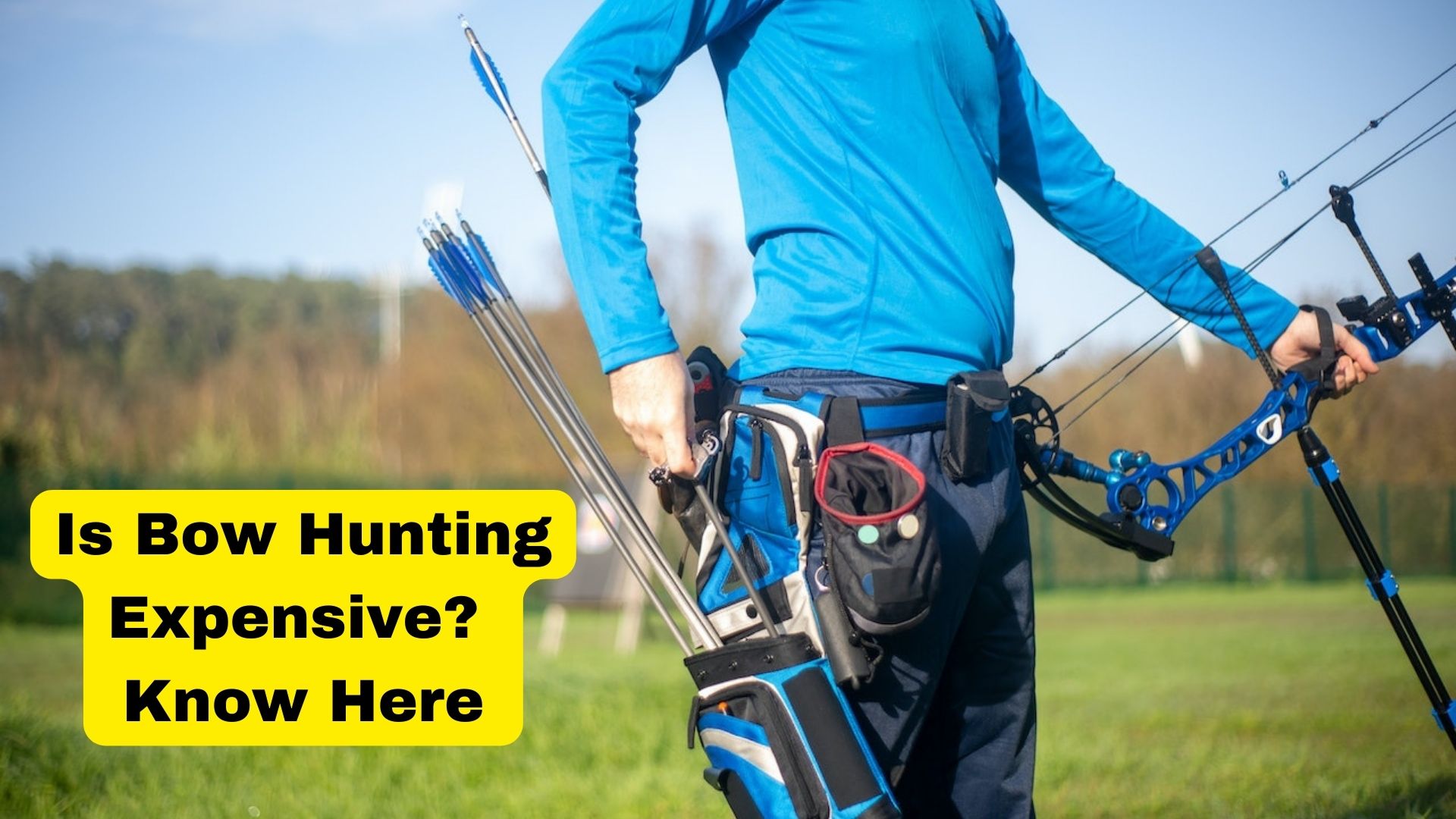 Is Bow Hunting Expensive? How to Cut Costs on Your Next Adventure