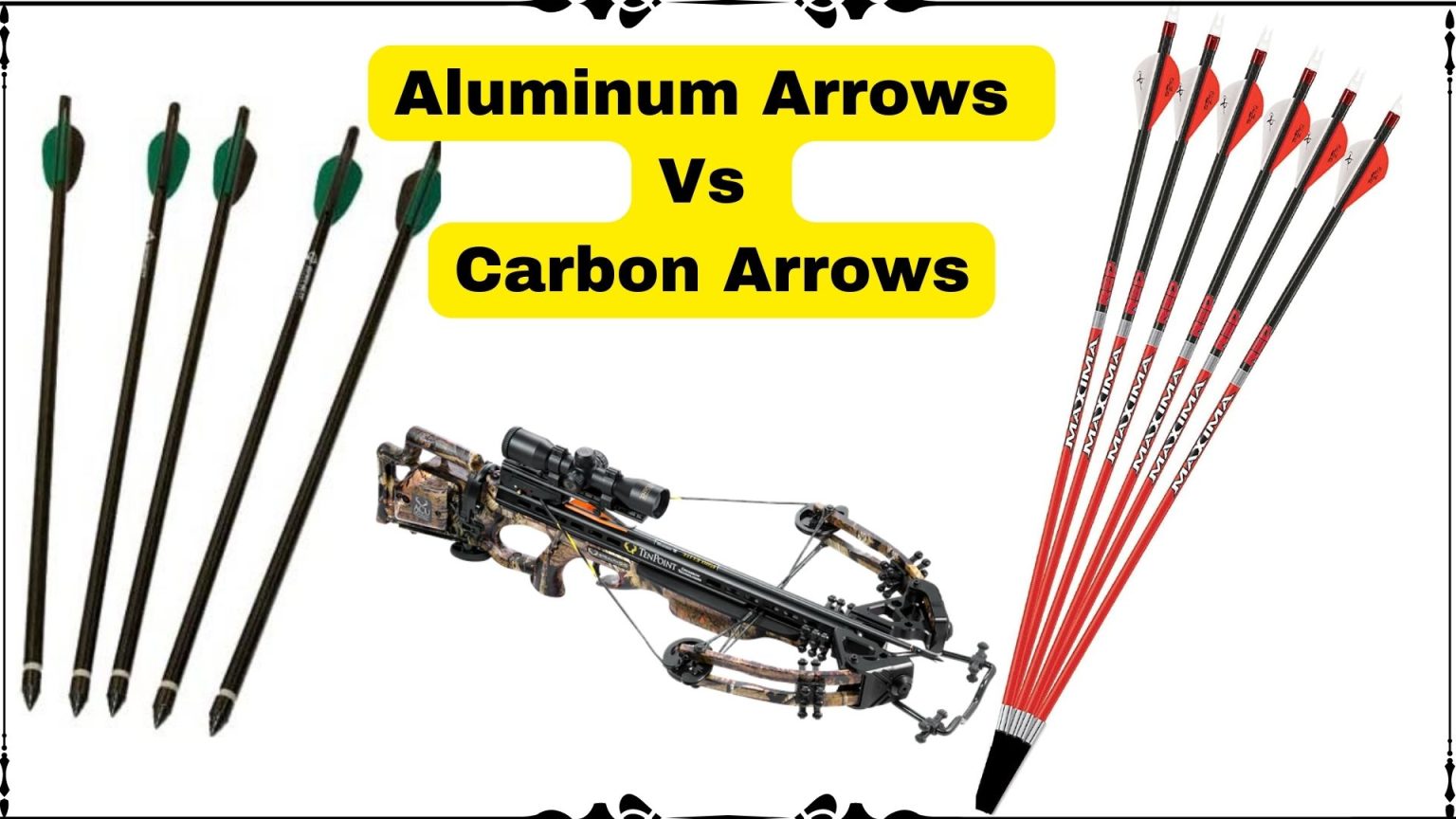 Aluminum Vs. Carbon Arrows For Crossbows Binoculars Guru
