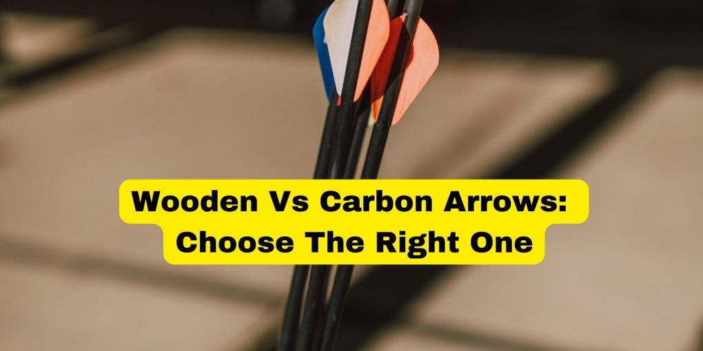 wooden vs carbon arrows