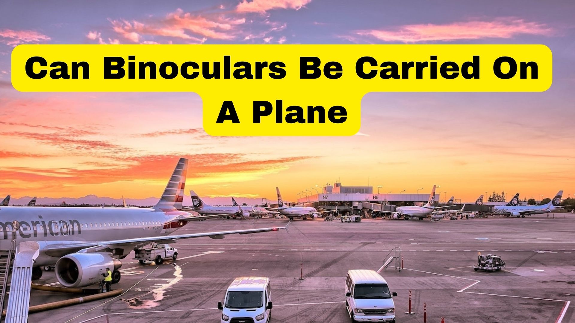 Are Binoculars Allowed In Planes? Binoculars Guru