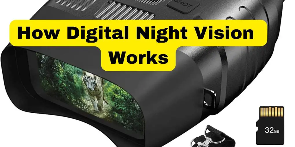 How Digital Night Vision Works